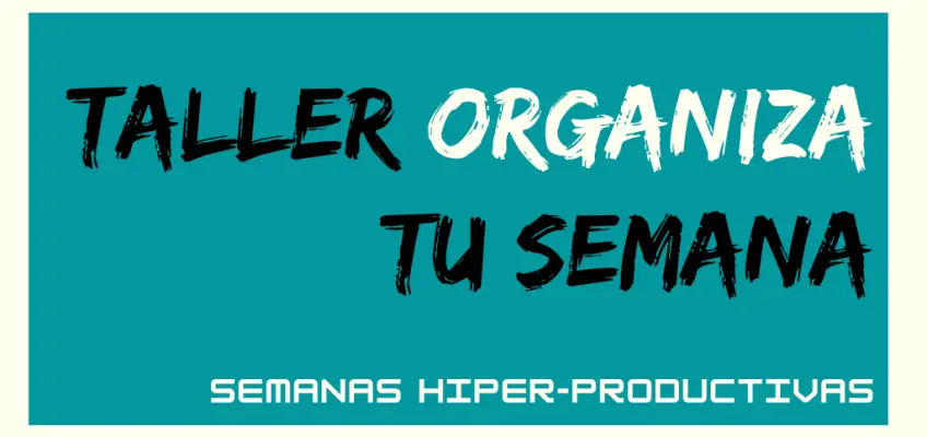 taller organiza tu semana